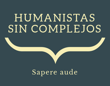 Humanistas sin complejos