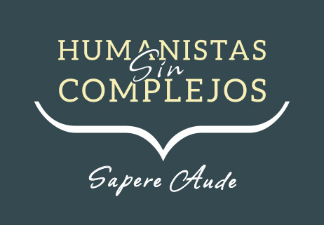 Humanistas sin complejos